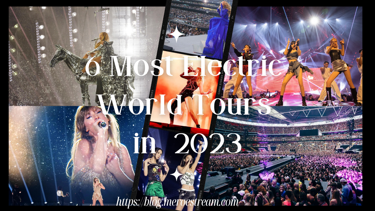 6 Most Electrifying World Tours in 2023