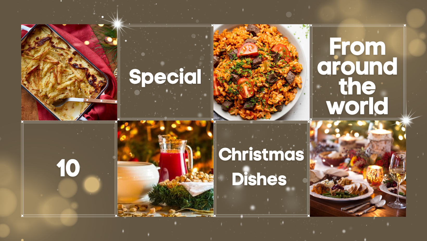 10 Special Christmas Dishes from Around the World